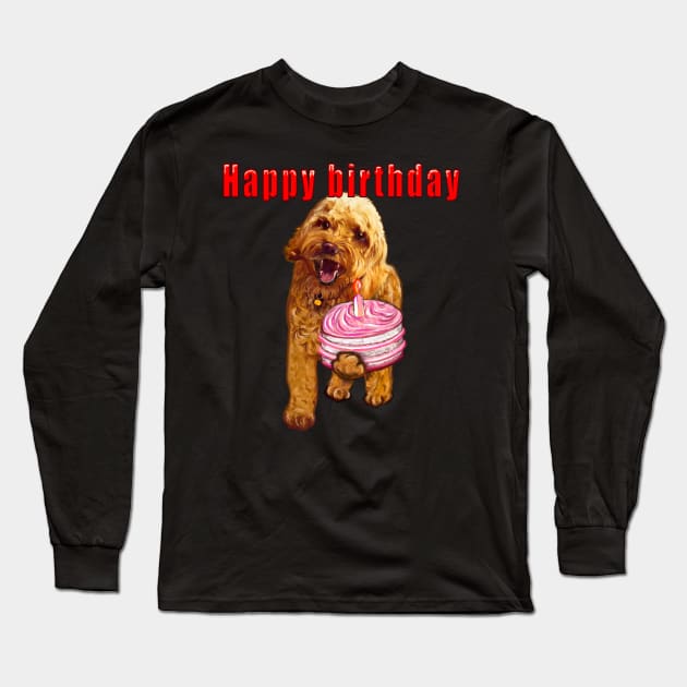 Happy birthday greetings 2022 - Cavapoo puppy dog With birthday cake and cavalie King Charles spaniel cavapoo Long Sleeve T-Shirt by Artonmytee